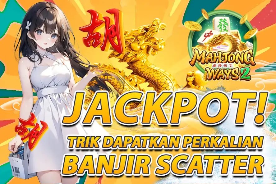 ACC4D : JACKPOT TRIK DAPATKAN PERKALIAN BANJIR SCATTER DI ACC4D SAMA SEPERTI LINTANG, SELINGKUHAN DJ BRAVY